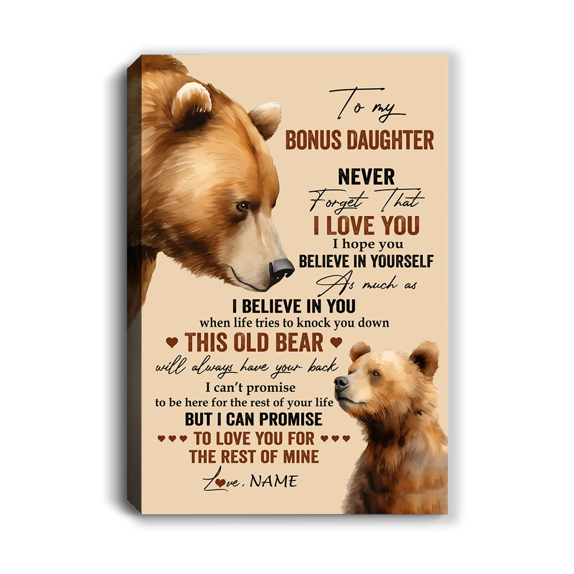 Personalized To My Bonus Daughter Canvas From Stepmom Never Forget I Love You Bear Stepdaughter Birthday Gifts Graduation Christmas Custom Wall Art Print Framed Canvas | teecentury