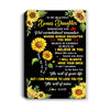 Personalized To My Bonus Daughter Canvas From Stepmom Whenever You Feel Sunflower Stepdaughter Birthday Gifts Graduation Christmas Custom Wall Art Print Framed Canvas | teecentury