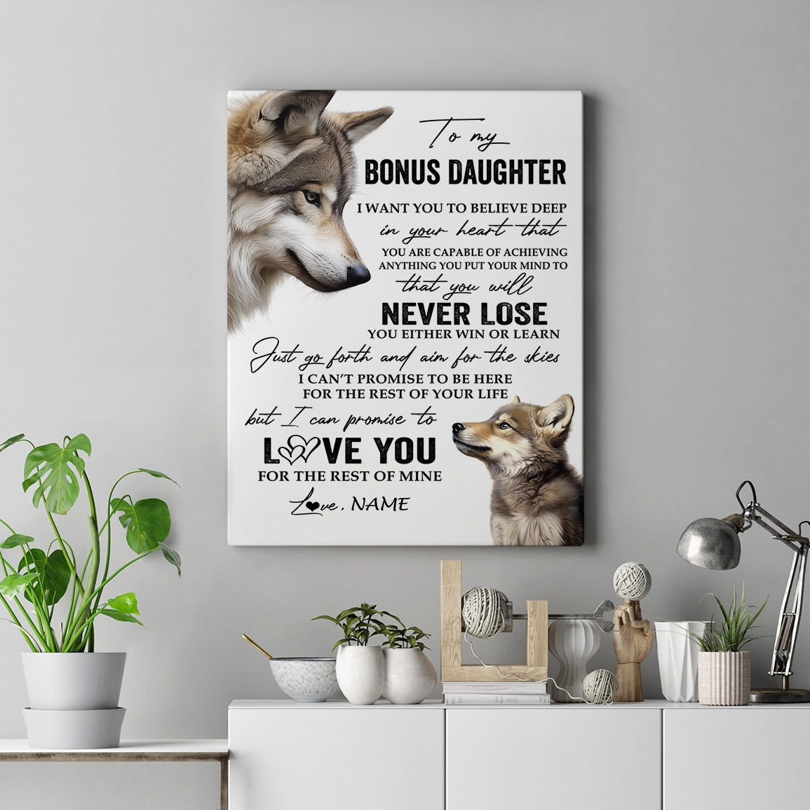 Personalized To My Bonus Daughter Canvas From Stepmom You Will Never Lose Wolf Stepdaughter Birthday Gifts Graduation Christmas Custom Wall Art Print Framed Canvas | teecentury