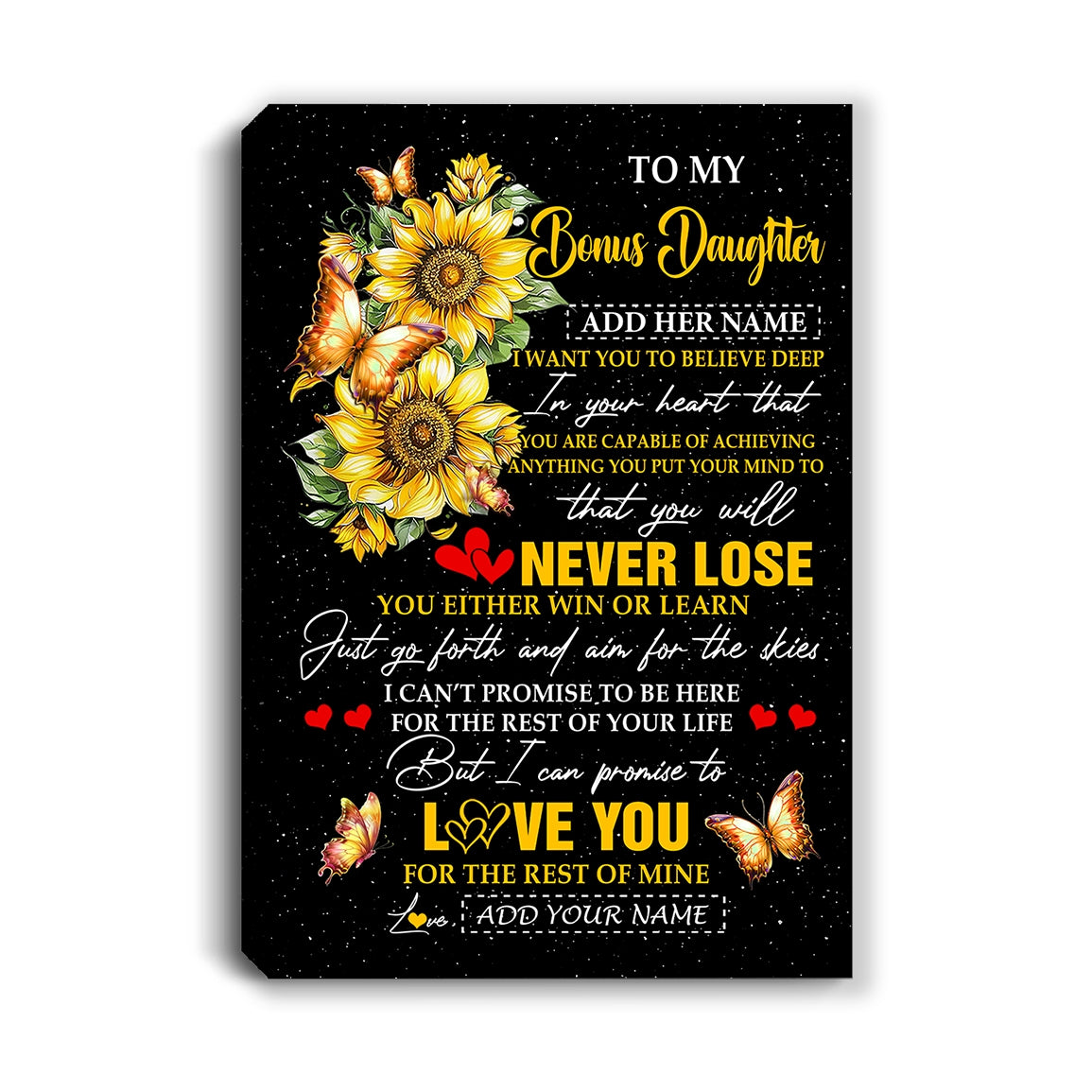 Personalized To My Bonus Daughter Canvas From Stepmother Dad You Will Never Lose Sunflower Stepdaughter Birthday Gifts Christmas Custom Wall Art Print Framed Canvas | teecentury