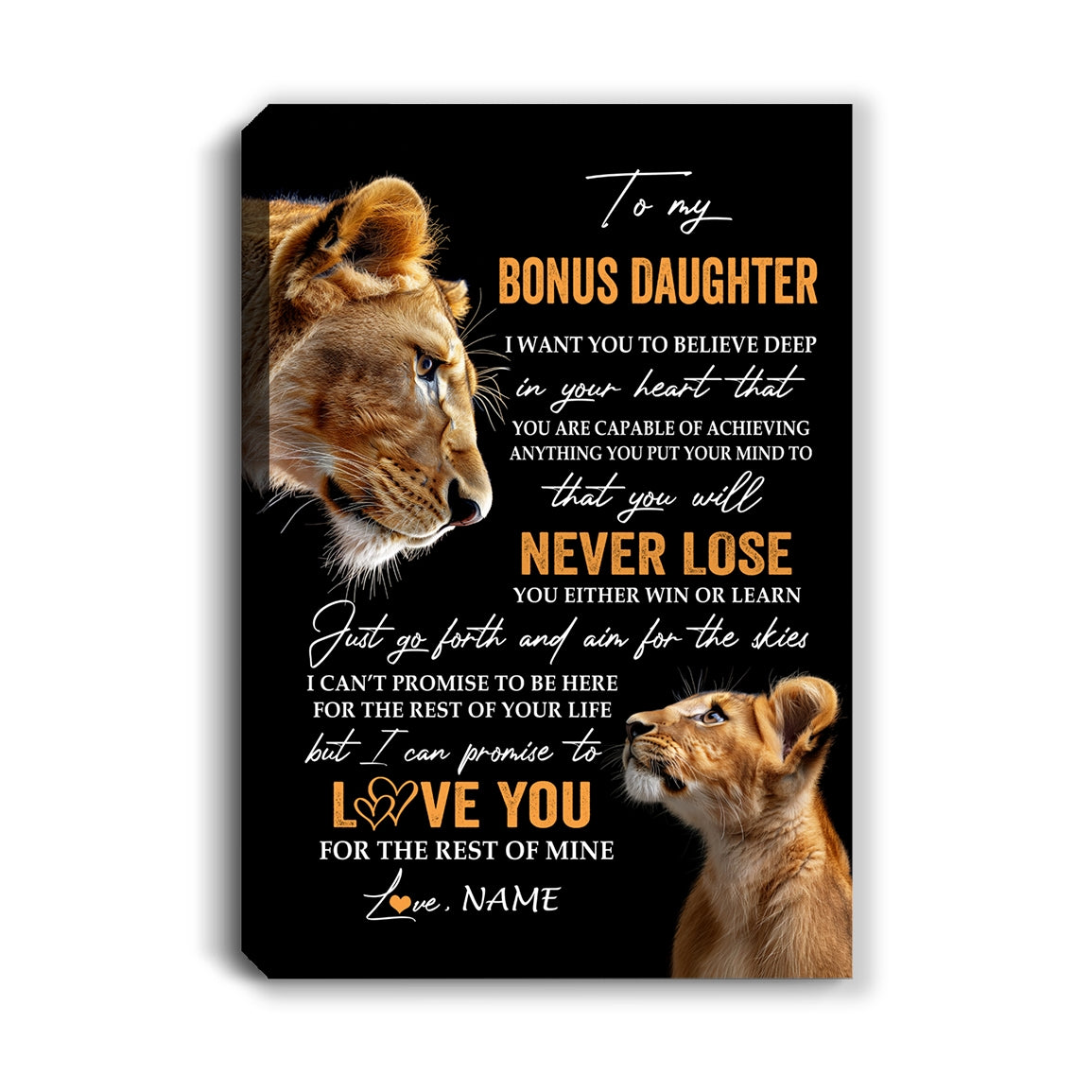 Personalized To My Bonus Daughter Canvas From Stepmother You Will Never Lose Lion Stepdaughter Birthday Gifts Graduation Christmas Custom Wall Art Print Framed Canvas | teecentury