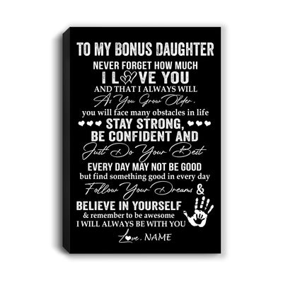 Personalized To My Bonus Daughter Canvas I Love You Forever From Stepmom Stepdad Stepdaughter Birthday Gifts Christmas Graduation Custom Wall Art Print Framed Canvas | teecentury