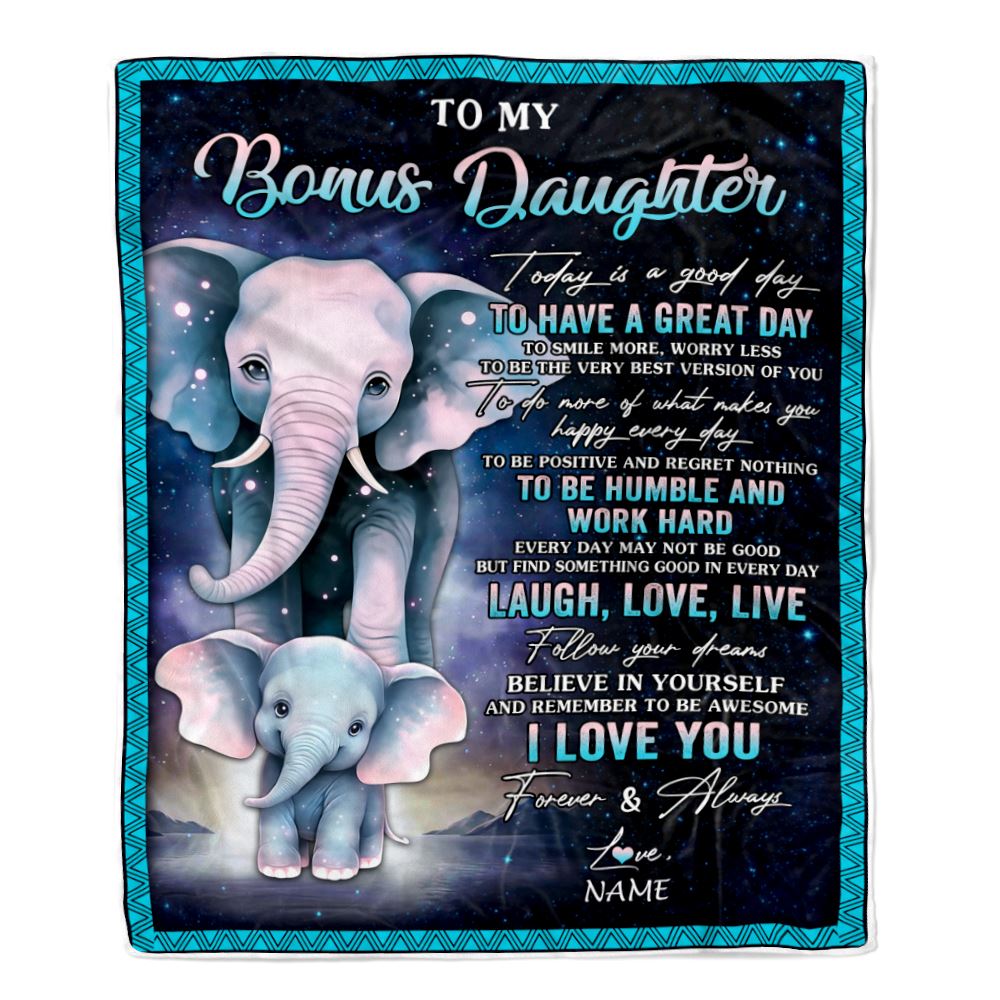Personalized To My Bonus Daughter Elephant Blanket From Stepmom Every Day Laugh Love Live Stepdaughter Birthday Gifts Christmas Customized Fleece Blanket | teecentury