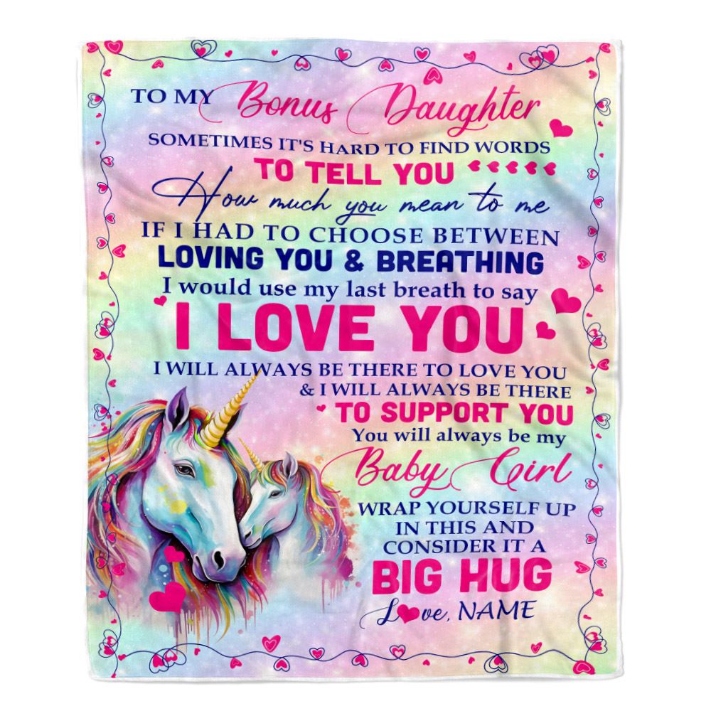 Personalized To My Bonus Daughter From Step Mom Dad Sometimes It's Hard To Find Words To Say I Love You Unicorn Stepdaughter Birthday Christmas Fleece Blanket | teecentury