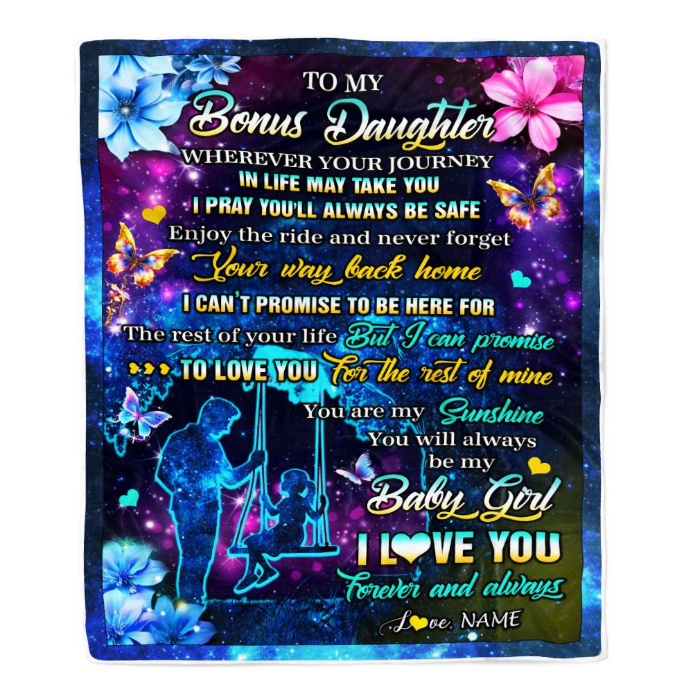 Personalized To My Bonus Daughter From Stepdad Blanket Flower Wherever Your Journey Stepdaughter Birthday Gifts Graduation Christmas Customized Fleece Blanket | teecentury