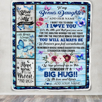 Personalized To My Bonus Daughter Gifts Blanket Butterfly You Are My Sunshine Love You To The Moon Custom Stepdaughter Birthday Gifts Christmas Fleece Blanket | teecentury