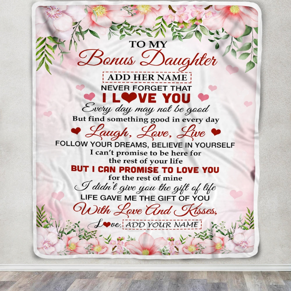 Personalized To My Bonus Daughter Gifts Blanket From Step Mom Floral I Love You Birthday Gifts For Stepdaughter Graduation Christmas Fleece Throw Blanket | teecentury