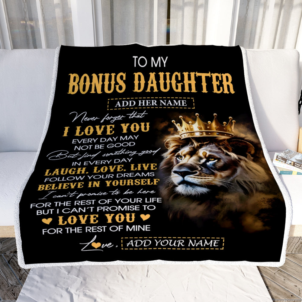 Personalized To My Bonus Daughter Gifts Blanket From Stepdad Laugh Love Live Lion Stepdaughter Happy Birthday Gifts Graduation Christmas Fleece Blanket | teecentury
