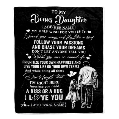 Personalized To My Bonus Daughter Gifts Blanket From Stepdad My Only Wish For You Stepdaughter Birthday Gifts Graduation Christmas Fleece Throw Blanket | teecentury