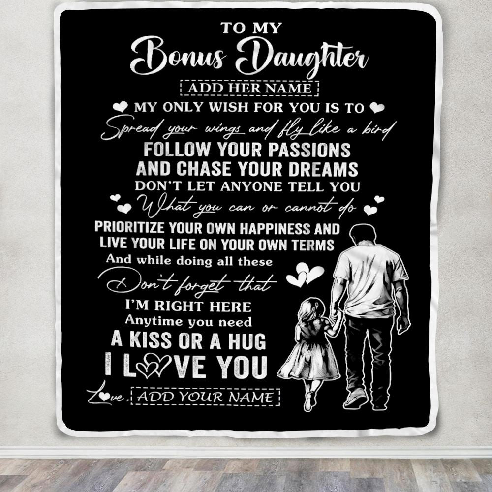 Personalized To My Bonus Daughter Gifts Blanket From Stepdad My Only Wish For You Stepdaughter Birthday Gifts Graduation Christmas Fleece Throw Blanket | teecentury