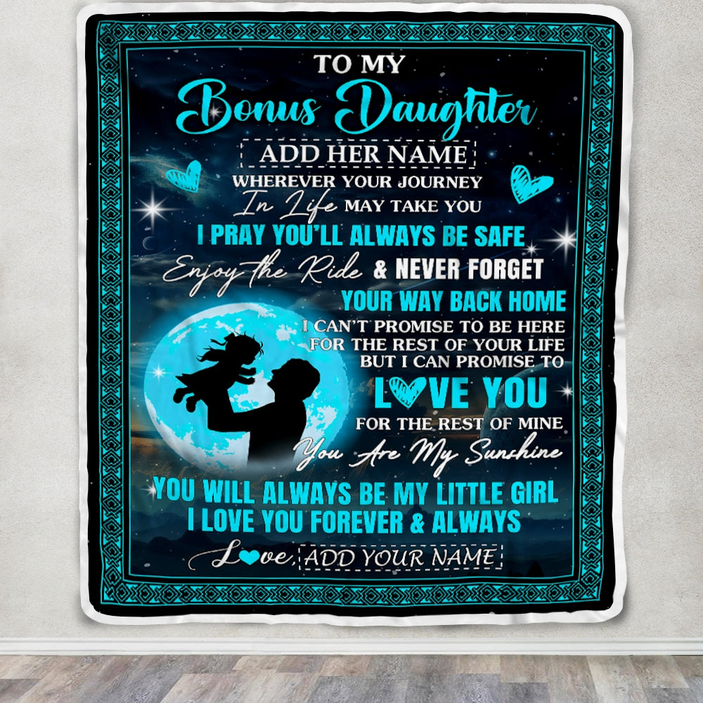 Personalized To My Bonus Daughter Gifts Blanket From Stepdad Promise To Love You Gifts For Stepdaughter Birthday Graduation Christmas Custom Fleece Blanket | teecentury