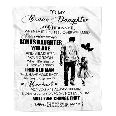 Personalized To My Bonus Daughter Gifts Blanket From Stepdad Whenever Man Unique Birthday Gifts For Stepdaughter Graduation Christmas Custom Fleece Blanket | teecentury