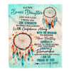 Personalized To My Bonus Daughter Gifts Blanket From Stepmom I Wish You The Strength Dream Catcher Stepdaughter Birthday Gifts Christmas Fleece Blanket | teecentury