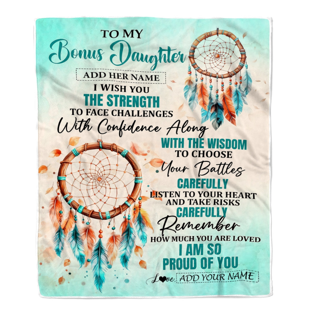Personalized To My Bonus Daughter Gifts Blanket From Stepmom I Wish You The Strength Dream Catcher Stepdaughter Birthday Gifts Christmas Fleece Blanket | teecentury