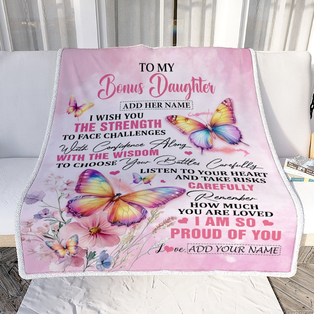 Personalized To My Bonus Daughter Gifts Blanket From Stepmom Stepdad I Wish You The Strength Butterfly Stepdaughter Birthday Gifts Christmas Fleece Blanket | teecentury