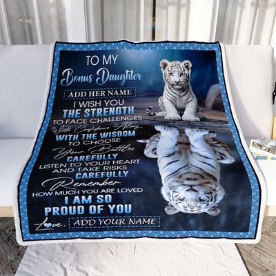 Personalized To My Bonus Daughter Gifts Blanket From Stepmom Stepdad I Wish You The Strength White Tier Stepdaughter Birthday Gifts Christmas Fleece Blanket | teecentury