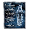 Personalized To My Bonus Daughter Gifts Blanket From Stepmom Stepdad I Wish You The Strength Wolf Stepdaughter Birthday Gifts Christmas Custom Fleece Blanket | teecentury