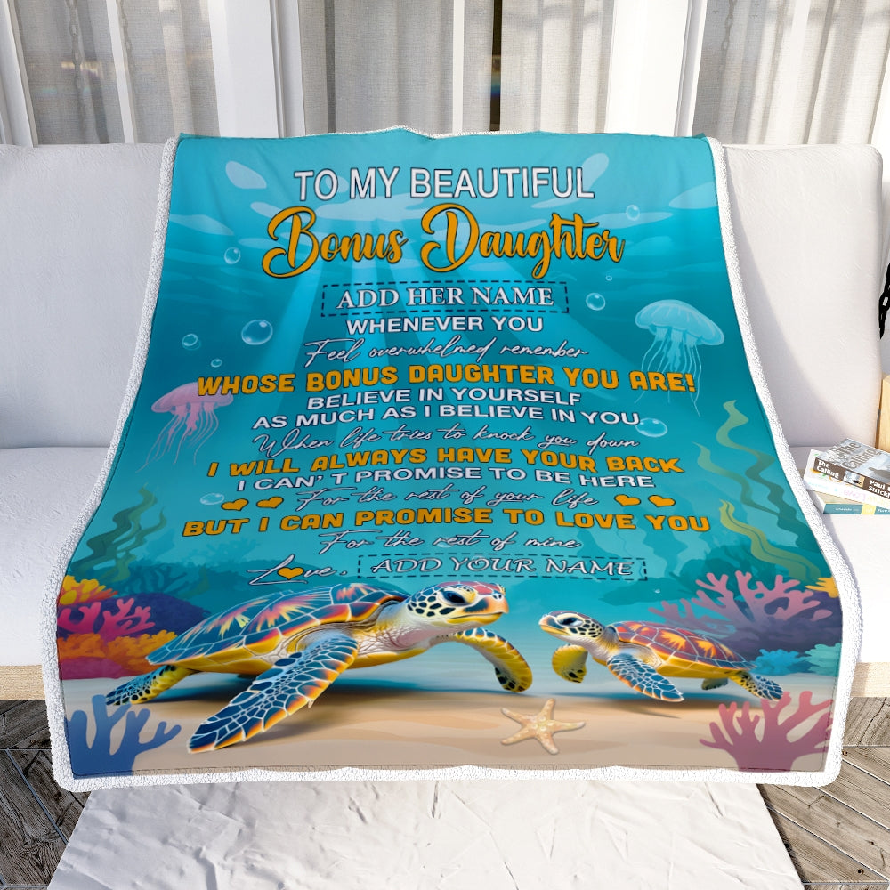 Personalized To My Bonus Daughter Gifts Blanket From Stepmom Stepdad Whenever You Feel Turtle Stepdaughter Birthday Gifts Graduation Christmas Fleece Blanket | teecentury