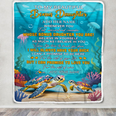 Personalized To My Bonus Daughter Gifts Blanket From Stepmom Stepdad Whenever You Feel Turtle Stepdaughter Birthday Gifts Graduation Christmas Fleece Blanket | teecentury