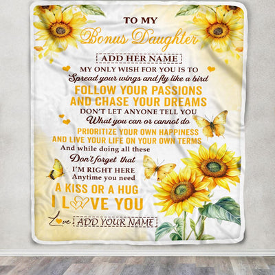Personalized To My Bonus Daughter Gifts Blanket From Stepmom Sunflower My Only Wish For You Stepdaughter Birthday Gifts Graduation Christmas Fleece Blanket | teecentury