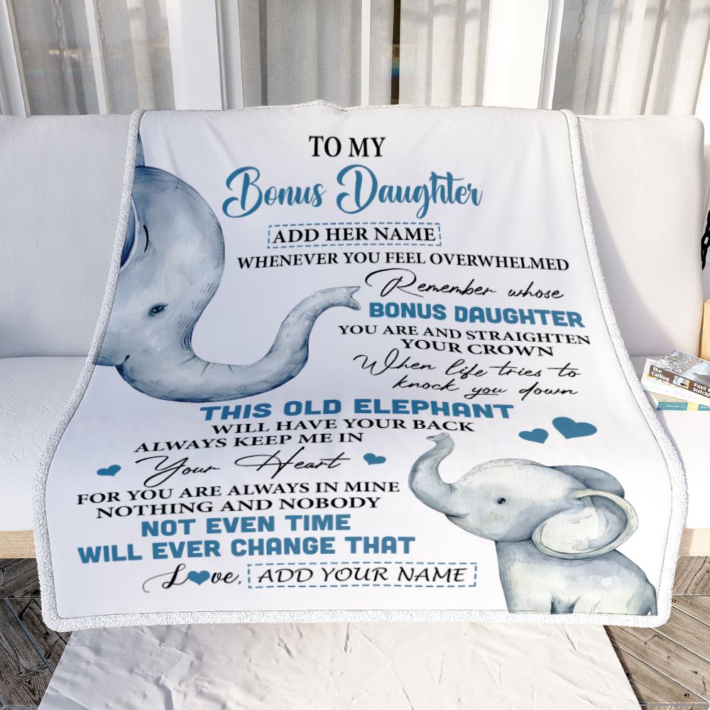 Personalized To My Bonus Daughter Gifts Blanket From Stepmom Whenever Elephant Unique Birthday Gifts For Stepdaughter Graduation Christmas Fleece Blanket | teecentury