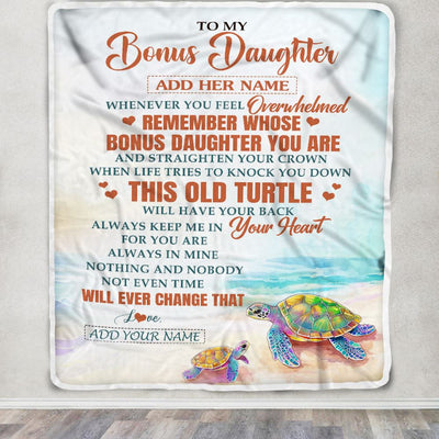 Personalized To My Bonus Daughter Gifts Blanket From Stepmom Whenever Turtle Unique Birthday Gifts For Stepdaughter Graduation Christmas Custom Fleece Blanket | teecentury