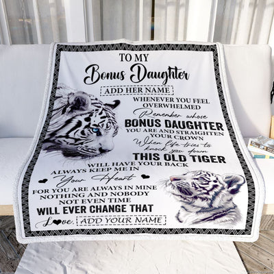 Personalized To My Bonus Daughter Gifts Blanket From Stepmom Whenever White Tiger Unique Birthday Gifts For Stepdaughter Graduation Christmas Fleece Blanket | teecentury
