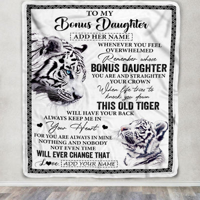 Personalized To My Bonus Daughter Gifts Blanket From Stepmom Whenever White Tiger Unique Birthday Gifts For Stepdaughter Graduation Christmas Fleece Blanket | teecentury