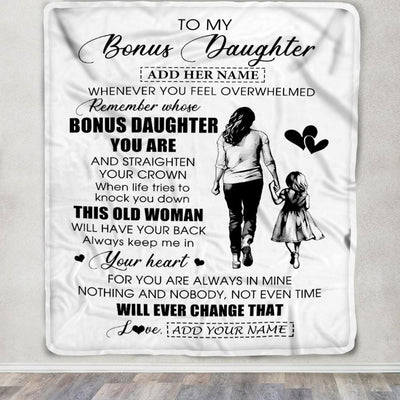 Personalized To My Bonus Daughter Gifts Blanket From Stepmom Whenever Woman Unique Birthday Gifts For Stepdaughter Graduation Christmas Custom Fleece Blanket | teecentury