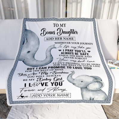 Personalized To My Bonus Daughter Gifts Blanket From Stepmom Wherever Your Journey In Life Elephant Stepdaughter Birthday Gifts Customized Fleece Blanket | teecentury