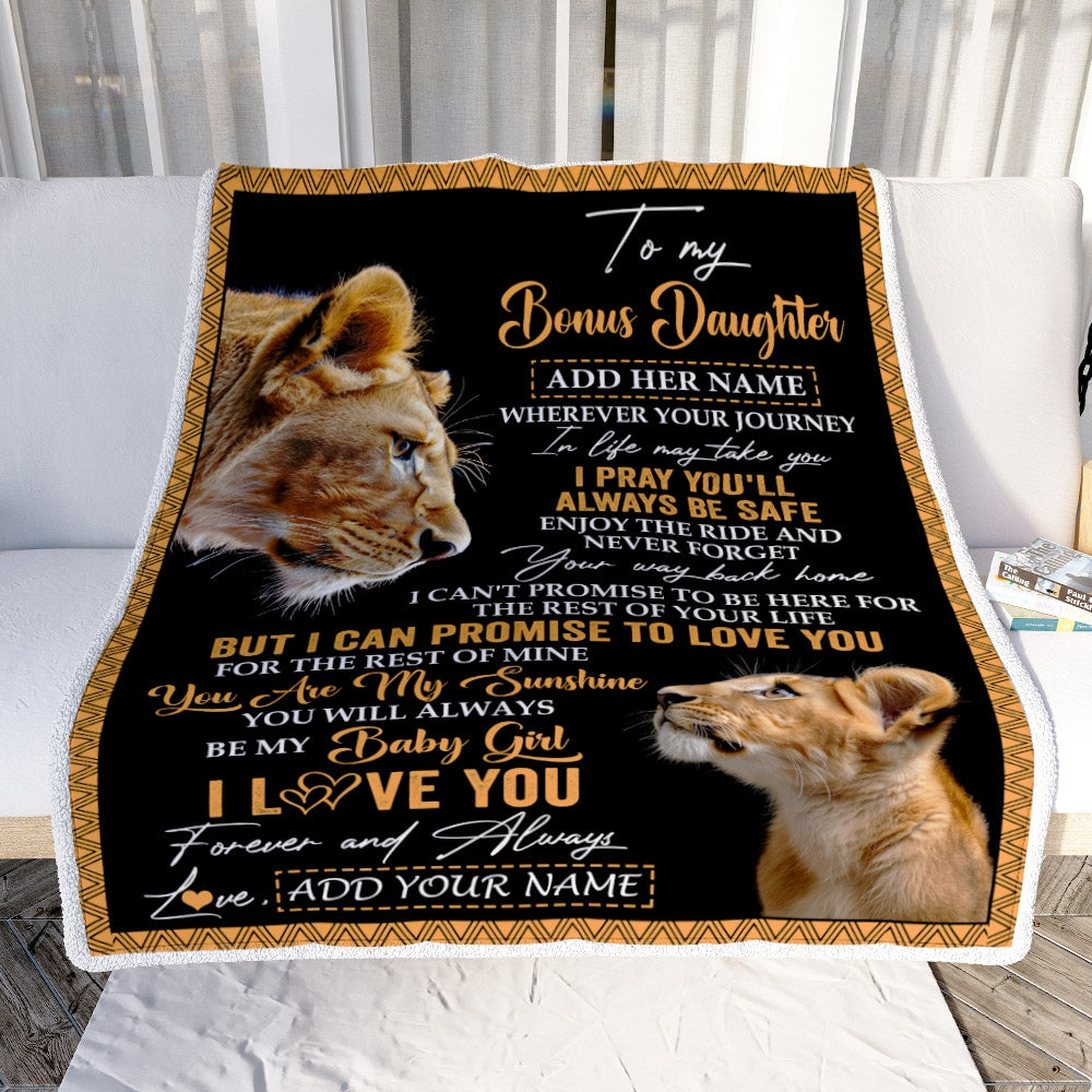 Personalized To My Bonus Daughter Gifts Blanket From Stepmom Wherever Your Journey In Life Lion Stepdaughter Birthday Gifts Christmas Custom Fleece Blanket | teecentury