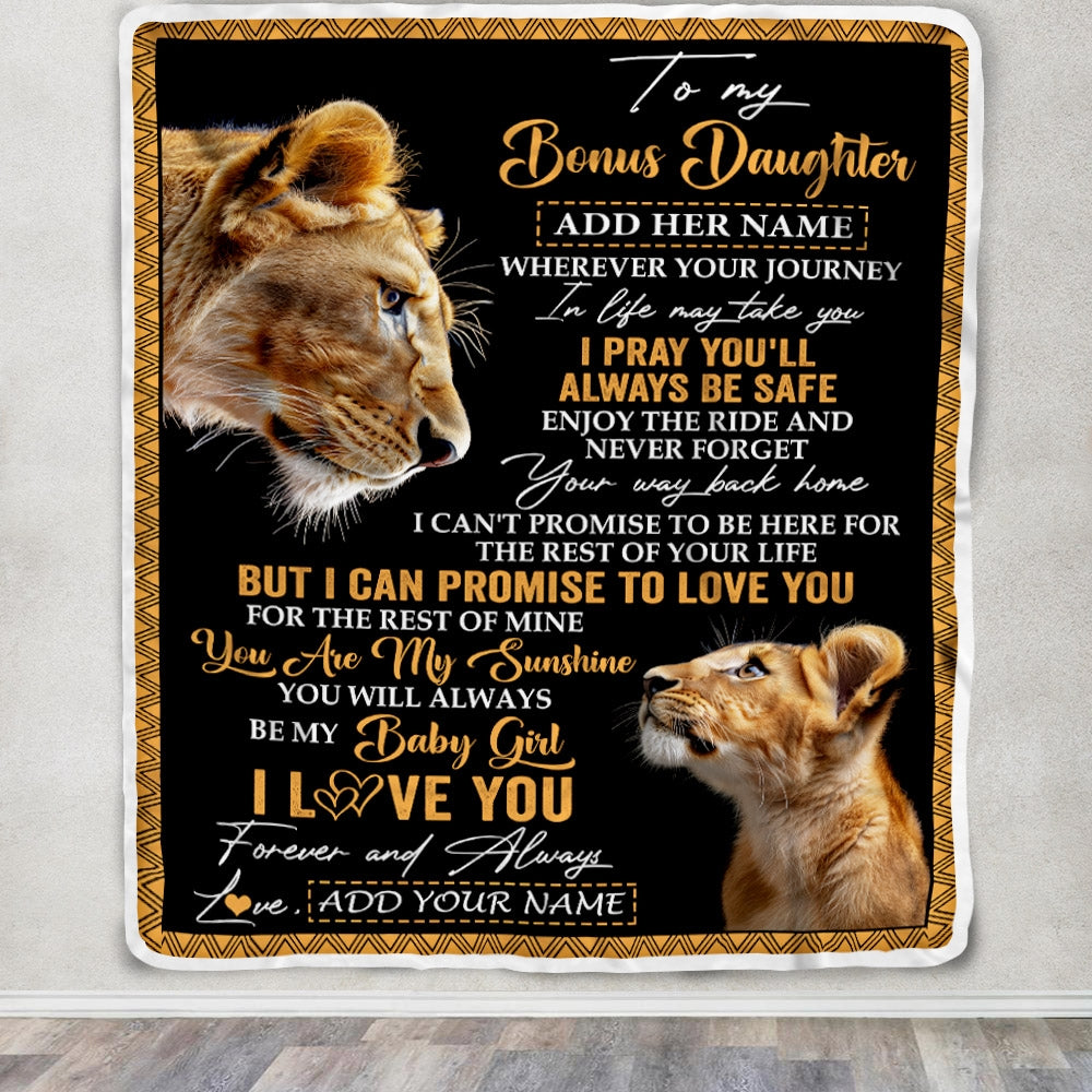 Personalized To My Bonus Daughter Gifts Blanket From Stepmom Wherever Your Journey In Life Lion Stepdaughter Birthday Gifts Christmas Custom Fleece Blanket | teecentury