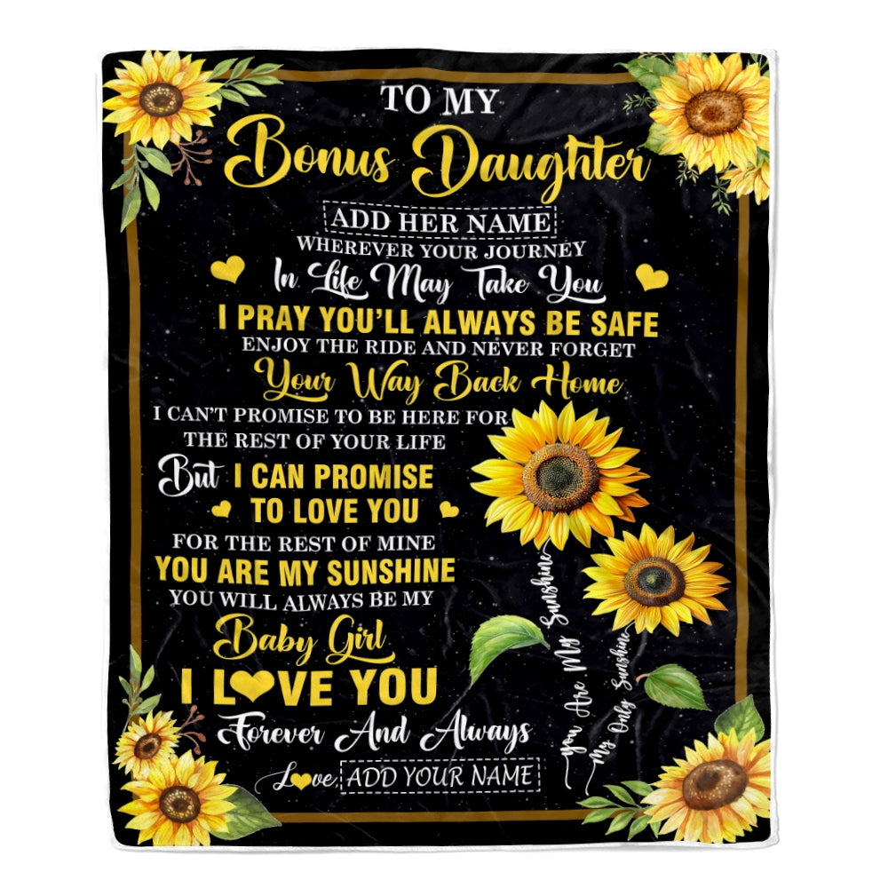 Personalized To My Bonus Daughter Gifts Blanket From Stepmom Wherever Your Journey In Life Sunflower Stepdaughter Birthday Gifts Custom Fleece Throw Blanket | teecentury