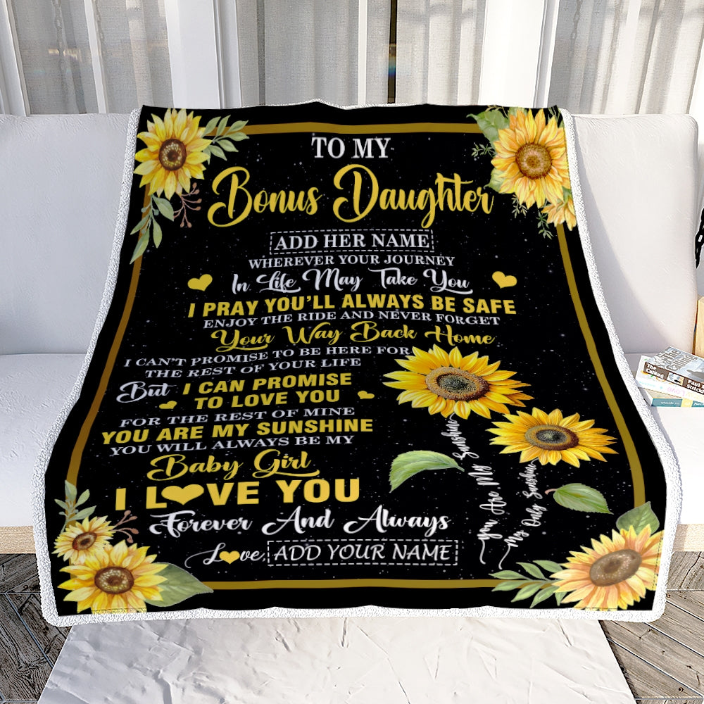 Personalized To My Bonus Daughter Gifts Blanket From Stepmom Wherever Your Journey In Life Sunflower Stepdaughter Birthday Gifts Custom Fleece Throw Blanket | teecentury