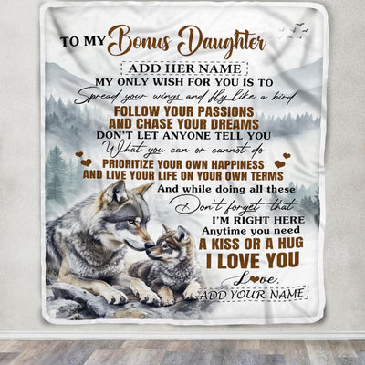 Personalized To My Bonus Daughter Gifts Blanket From Stepmom Wolf My Only Wish For You Stepdaughter Birthday Gifts Graduation Christmas Fleece Throw Blanket | teecentury