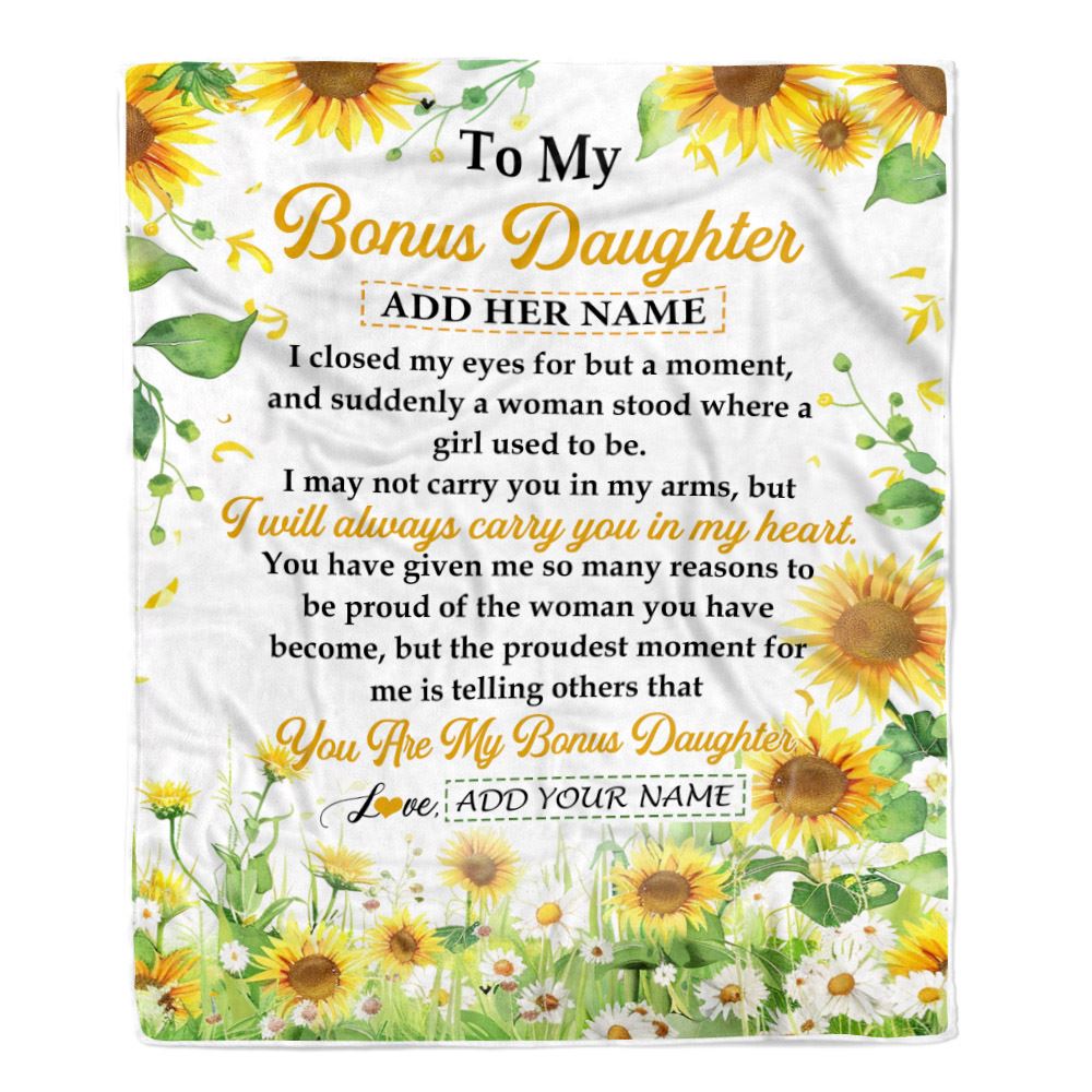 Personalized To My Bonus Daughter Gifts Blanket From Stepmother I Closed My Eyes Sunflower Best Stepdaughter Birthday Gifts Christmas Customized Fleece Blanket | teecentury