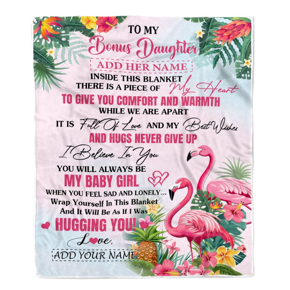 Personalized To My Bonus Daughter Gifts Blanket From Stepmother Inside This Blanket Flamingo Best Stepdaughter Birthday Gifts Christmas Custom Fleece Blanket | teecentury