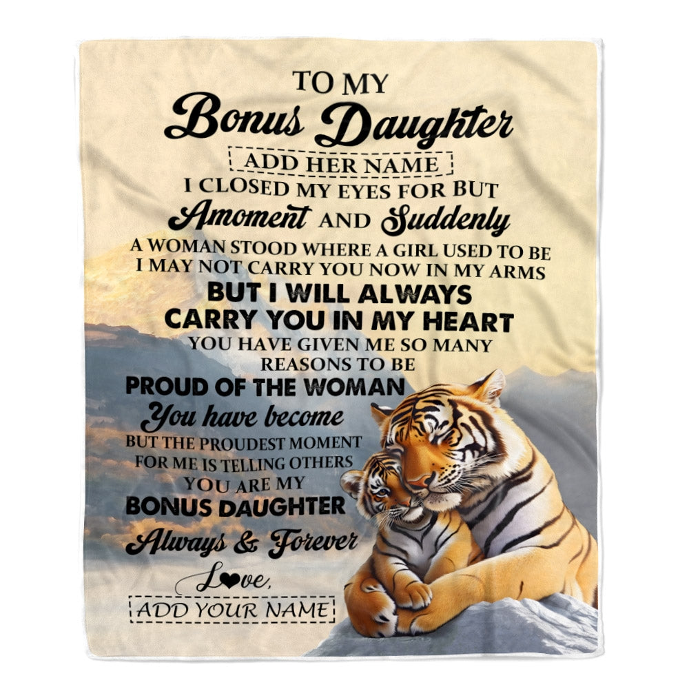 Personalized To My Bonus Daughter Gifts Blanket Tiger From Stepmother Dad You Are My Stepdaughter Birthday Gifts Graduation Christmas Custom Fleece Blanket | teecentury
