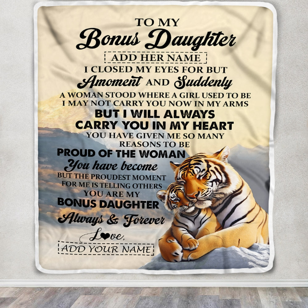 Personalized To My Bonus Daughter Gifts Blanket Tiger From Stepmother Dad You Are My Stepdaughter Birthday Gifts Graduation Christmas Custom Fleece Blanket | teecentury