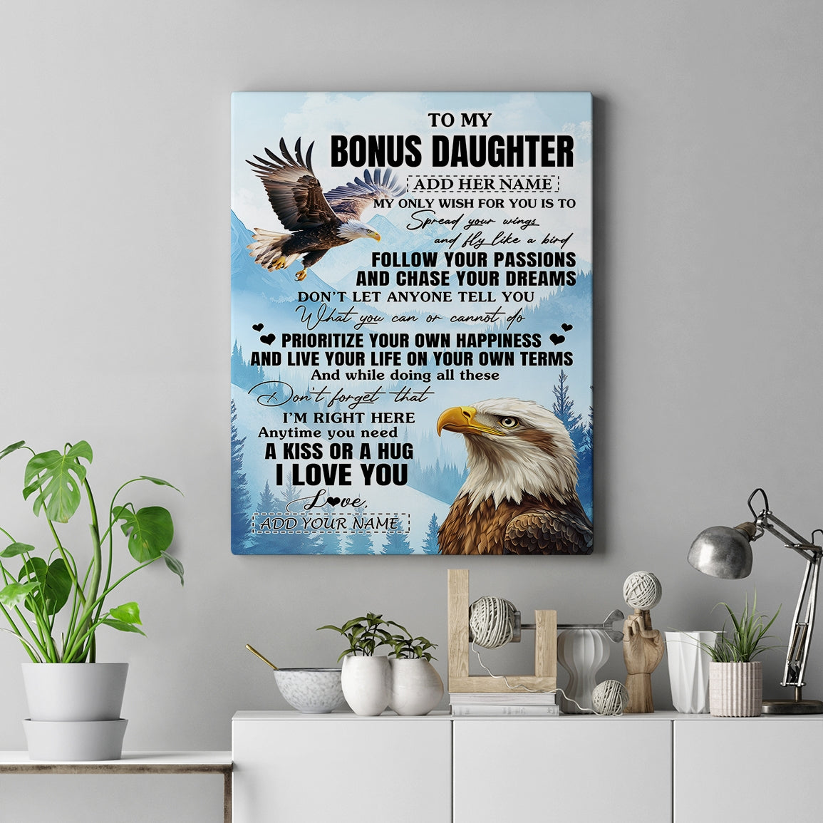 Personalized To My Bonus Daughter Gifts Canvas From Stepdad Eagle My Only Wish For You Stepdaughter Birthday Gifts Graduation Christmas Custom Art Print Framed Canvas | teecentury