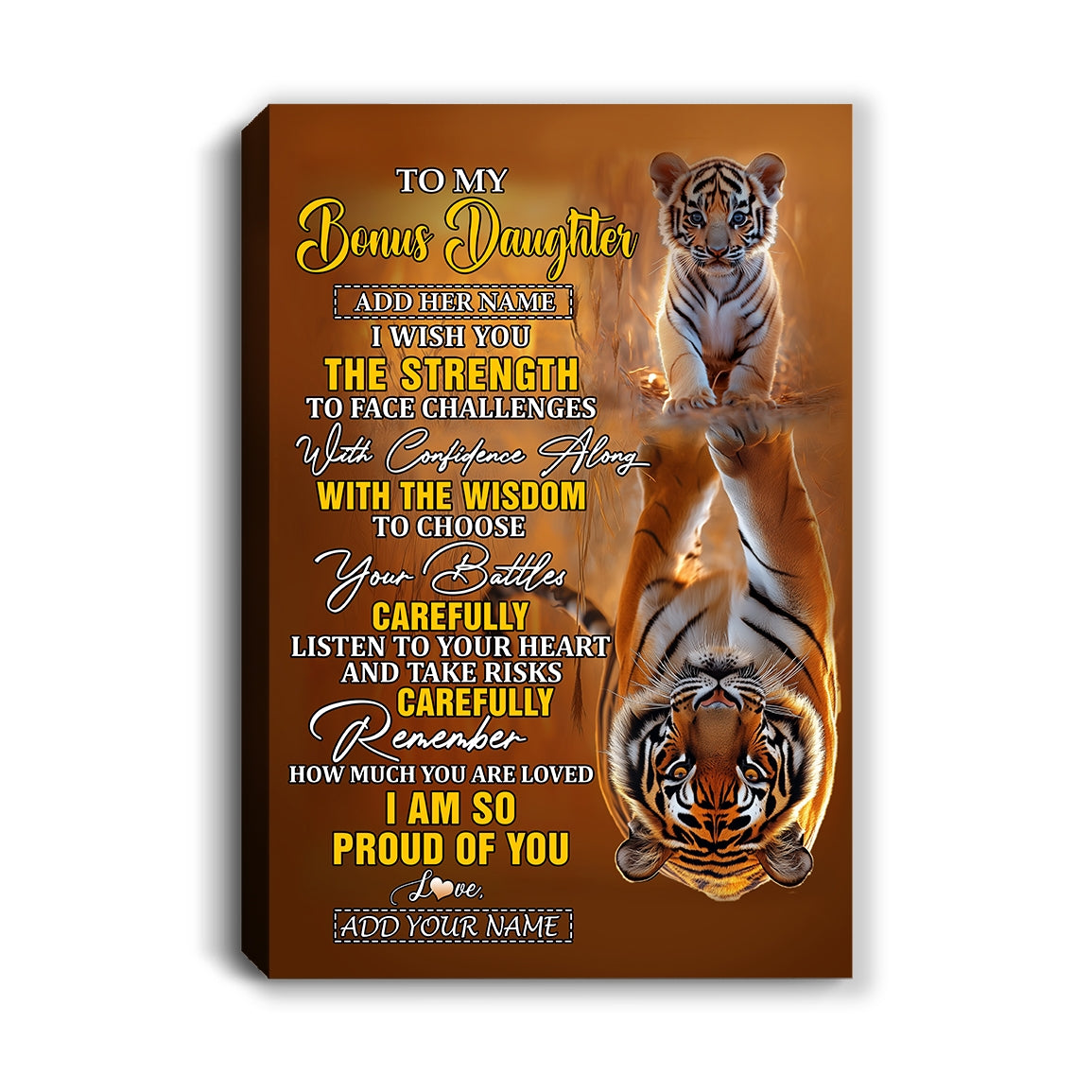 Personalized To My Bonus Daughter Gifts Canvas From Stepdad I Wish You The Strength Tiger Stepdaughter Birthday Gifts Christmas Graduation Custom Art Framed Canvas | teecentury