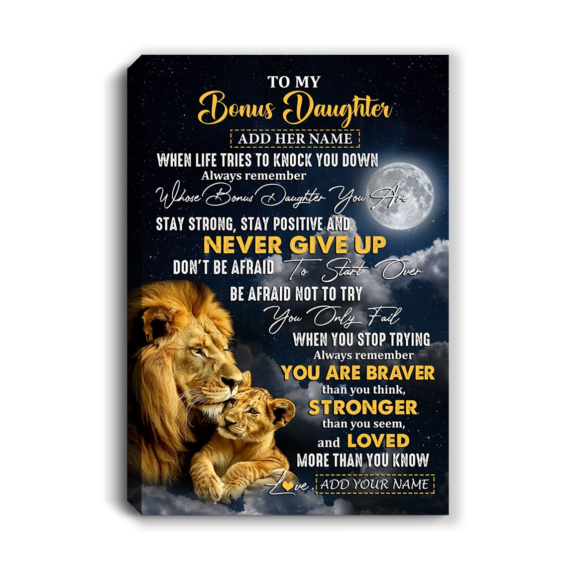 Personalized To My Bonus Daughter Gifts Canvas From Stepdad Lion Never Give Up Stepdaughter Birthday Gifts Graduation Christmas Custom Wall Art Print Framed Canvas | teecentury