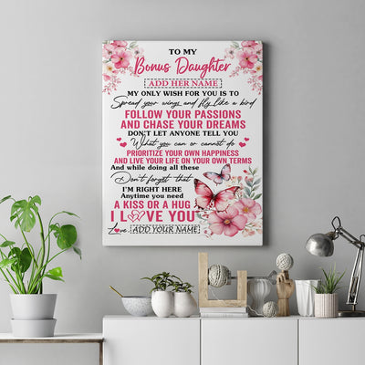 Personalized To My Bonus Daughter Gifts Canvas From Stepmom Butterfly My Only Wish For You Stepdaughter Birthday Gifts Graduation Christmas Custom Print Framed Canvas | teecentury