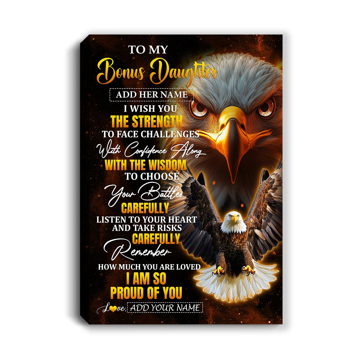 Personalized To My Bonus Daughter Gifts Canvas From Stepmom Stepdad I Wish You The Strength Eagle Stepdaughter Birthday Gifts Christmas Custom Wall Art Framed Canvas | teecentury