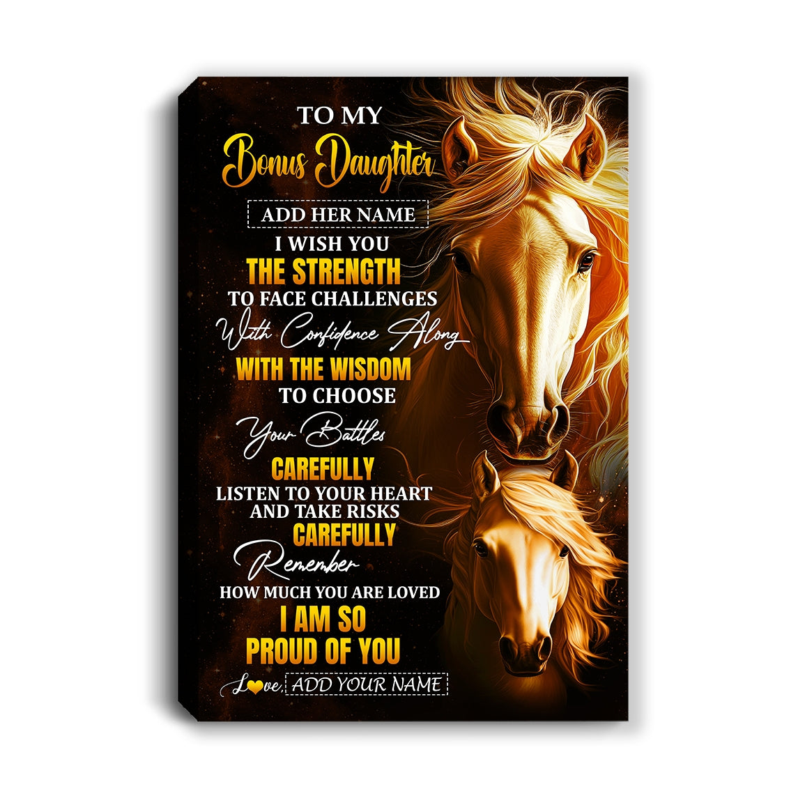 Personalized To My Bonus Daughter Gifts Canvas From Stepmom Stepdad I Wish You The Strength Horse Stepdaughter Birthday Gifts Christmas Custom Wall Art Framed Canvas | teecentury