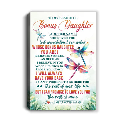 Personalized To My Bonus Daughter Gifts Canvas From Stepmom Stepdad Whenever You Feel Dragonfly Stepdaughter Birthday Gifts Christmas Custom Wall Art Framed Canvas | teecentury