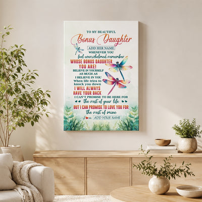 Personalized To My Bonus Daughter Gifts Canvas From Stepmom Stepdad Whenever You Feel Dragonfly Stepdaughter Birthday Gifts Christmas Custom Wall Art Framed Canvas | teecentury