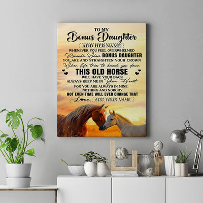 Personalized To My Bonus Daughter Gifts Canvas From Stepmom Whenever Horse Unique Birthday Gifts For Stepdaughter Graduation Christmas Custom Print Framed Canvas | teecentury