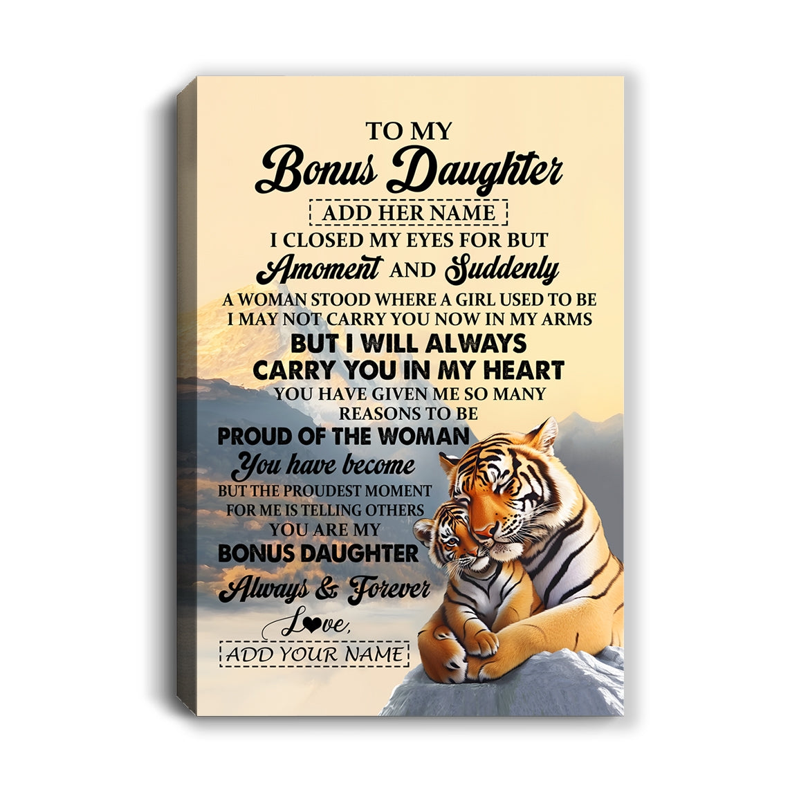 Personalized To My Bonus Daughter Gifts Canvas Tiger From Stepmother Stepdad You Are My Stepdaughter Birthday Gifts Graduation Christmas Custom Wall Art Framed Canvas Shirt & Hoodie | teecentury