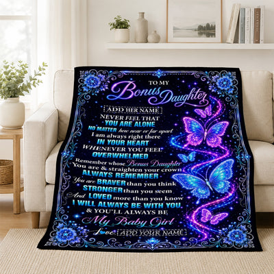 Personalized To My Bonus Daughter Gifts From Dad Mom Blanket Galaxy Butterfly Always Remember Custom Gift For Stepdaughter Birthday Christmas Fleece Blanket | teecentury
